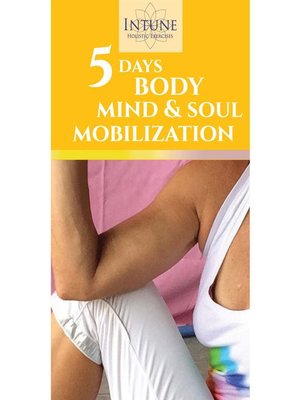 cover image of Holistic Exercises--5 days body, mind and soul mobilization